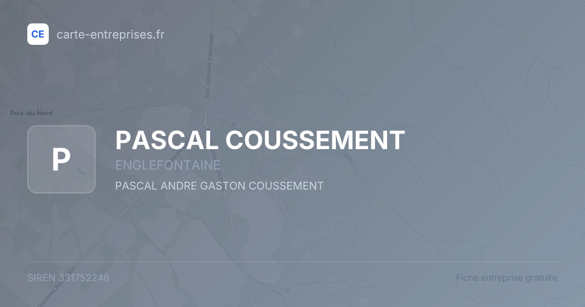 PASCAL COUSSEMENT — 331752246 — fiche entreprise