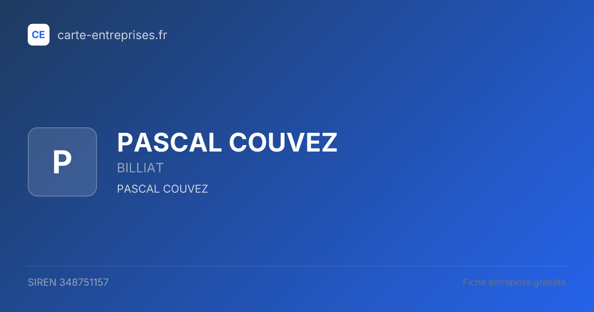PASCAL COUVEZ — 348751157 — fiche entreprise