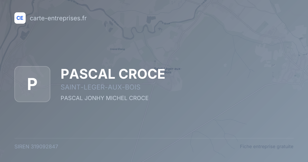 PASCAL CROCE — 319092847 — fiche entreprise