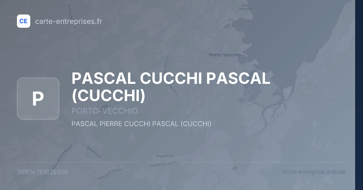 PASCAL CUCCHI PASCAL (CUCCHI) — 751826306 — fiche entreprise