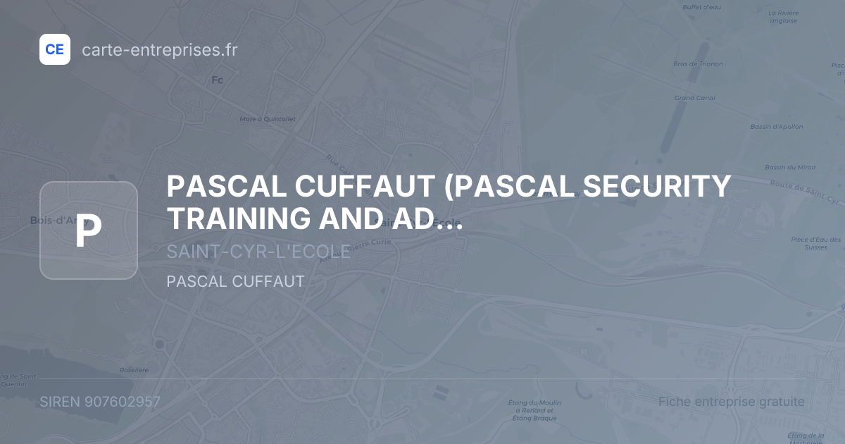 PASCAL CUFFAUT (PASCAL SECURITY TRAINING AND ADVISING) — 907602957 — fiche entreprise