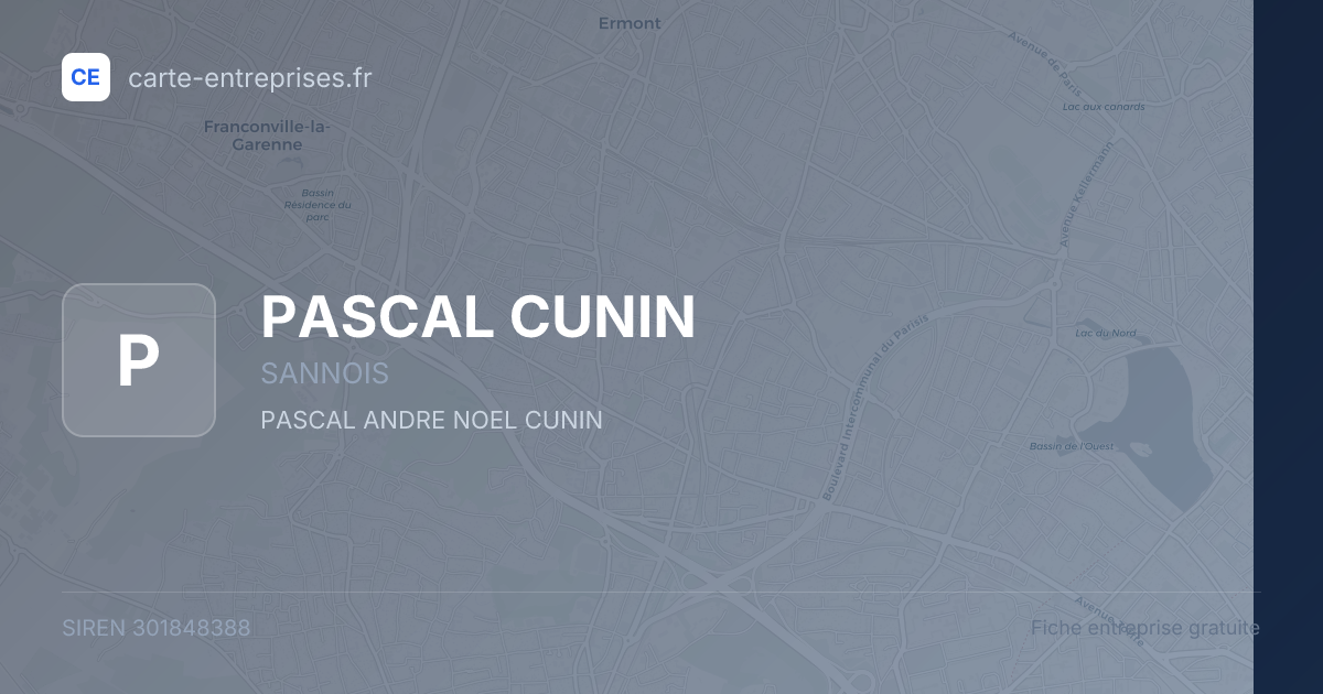 PASCAL CUNIN — 301848388 — fiche entreprise