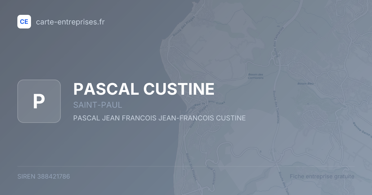 PASCAL CUSTINE — 388421786 — fiche entreprise