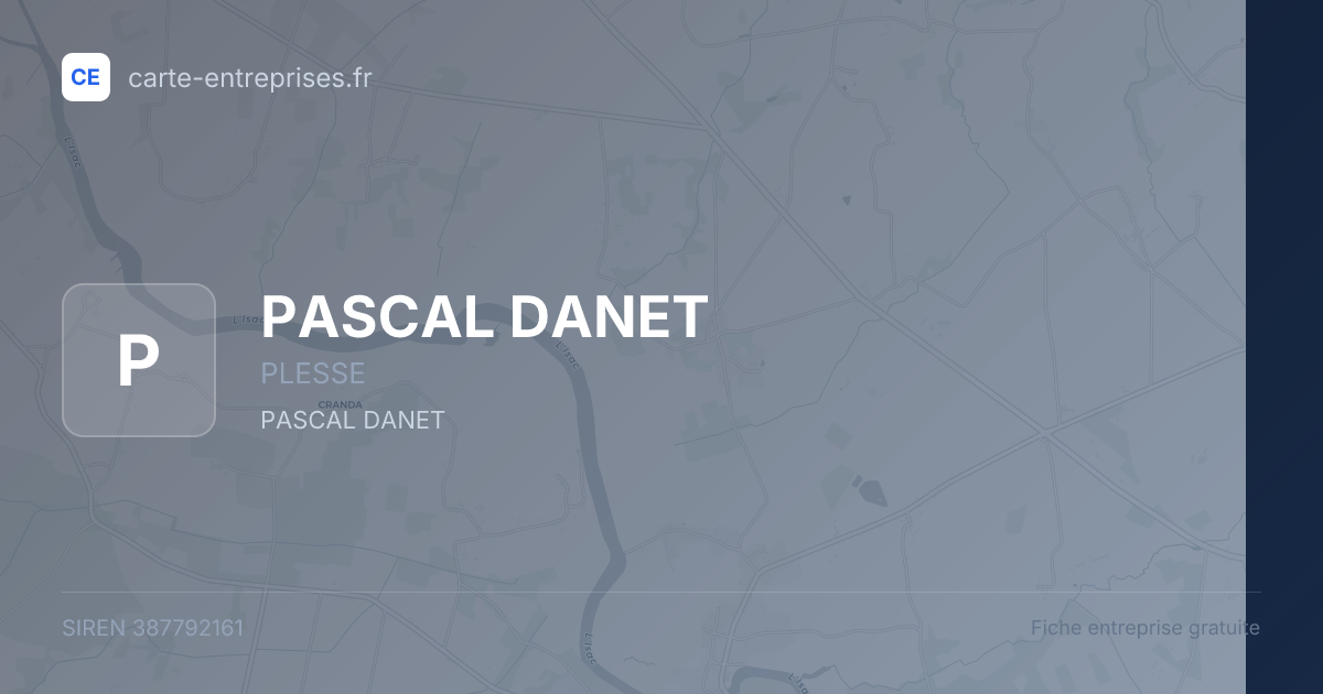 PASCAL DANET — 387792161 — fiche entreprise