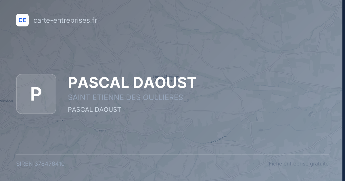 PASCAL DAOUST — 378476410 — fiche entreprise