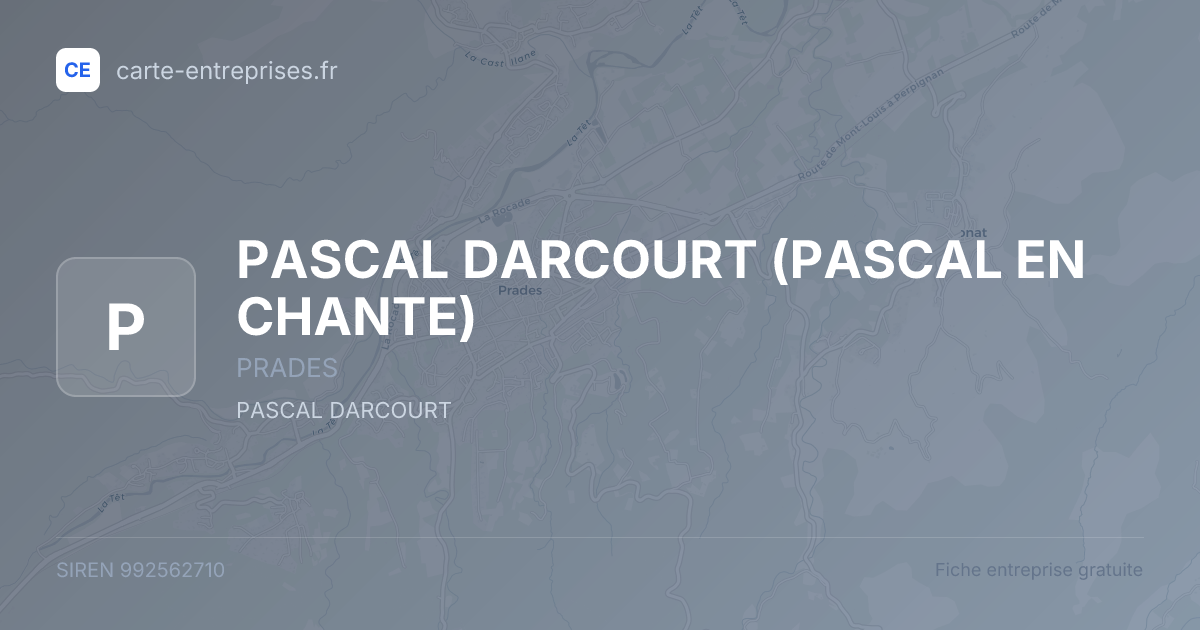 PASCAL DARCOURT (PASCAL EN CHANTE) — 992562710 — fiche entreprise