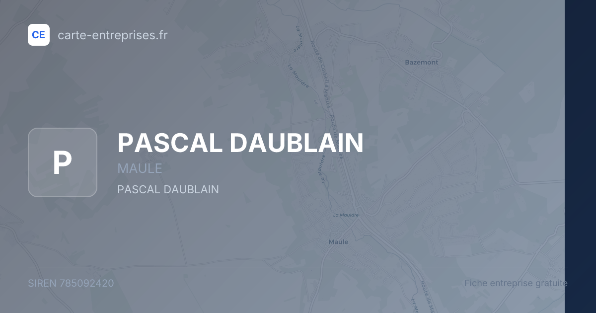 PASCAL DAUBLAIN — 785092420 — fiche entreprise