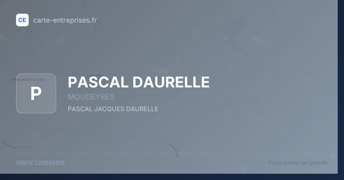 PASCAL DAURELLE — 329985618 — fiche entreprise