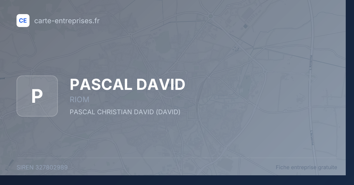 PASCAL DAVID — 327802989 — fiche entreprise