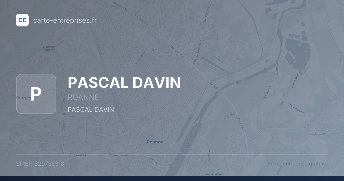 PASCAL DAVIN — 329755318 — fiche entreprise