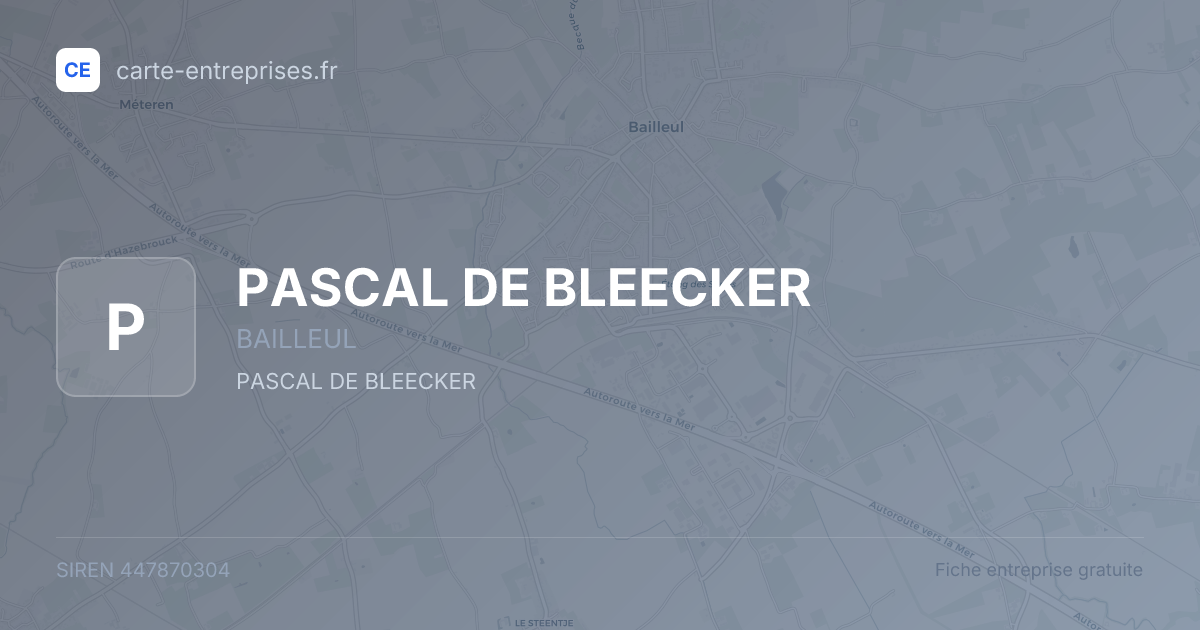 PASCAL DE BLEECKER — 447870304 — fiche entreprise