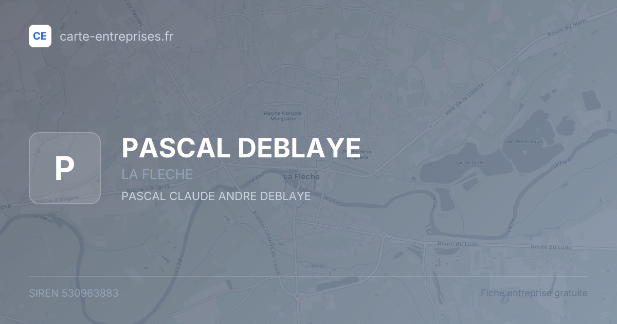 PASCAL DEBLAYE — 530963883 — fiche entreprise