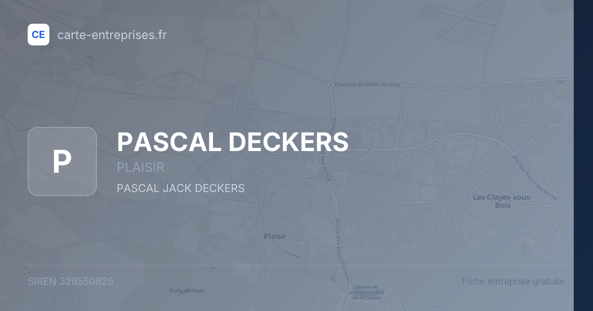 PASCAL DECKERS — 329550826 — fiche entreprise