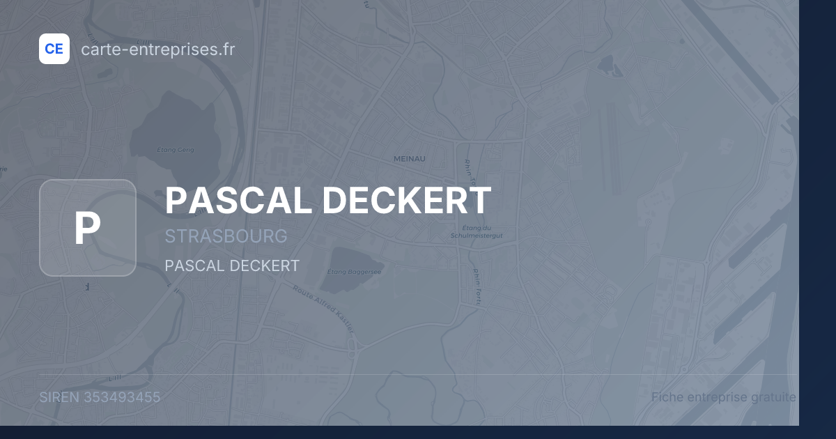 PASCAL DECKERT — 353493455 — fiche entreprise