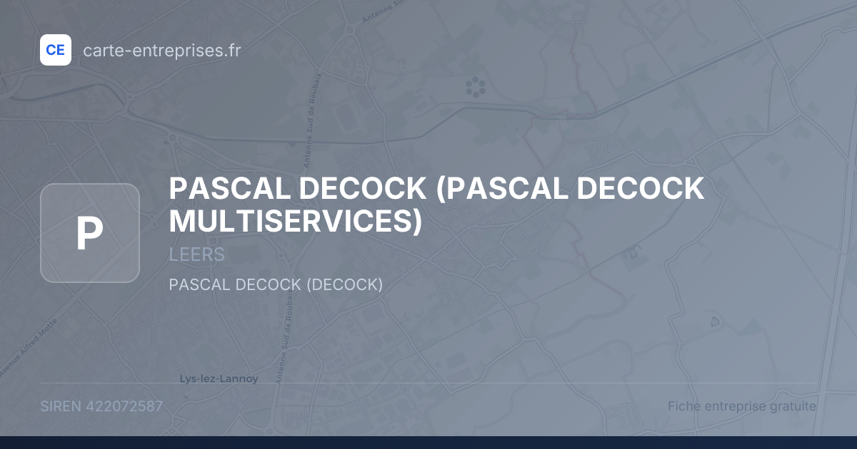 PASCAL DECOCK (PASCAL DECOCK MULTISERVICES) — 422072587 — fiche entreprise