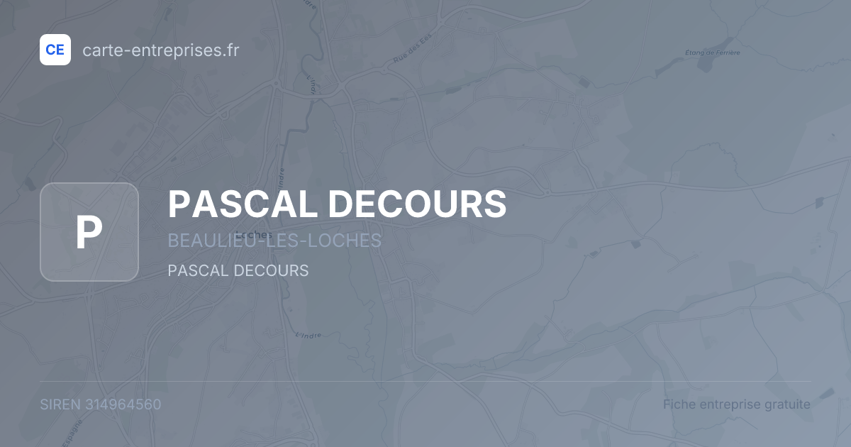 PASCAL DECOURS — 314964560 — fiche entreprise