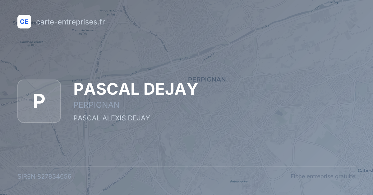 PASCAL DEJAY — 827834656 — fiche entreprise