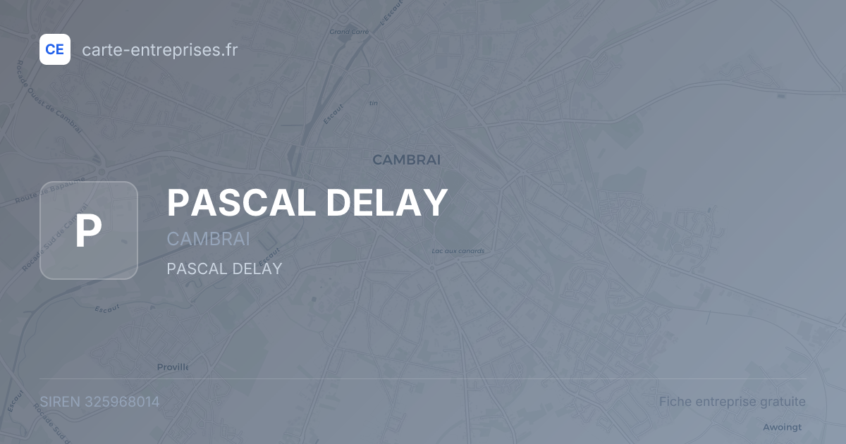 PASCAL DELAY — 325968014 — fiche entreprise