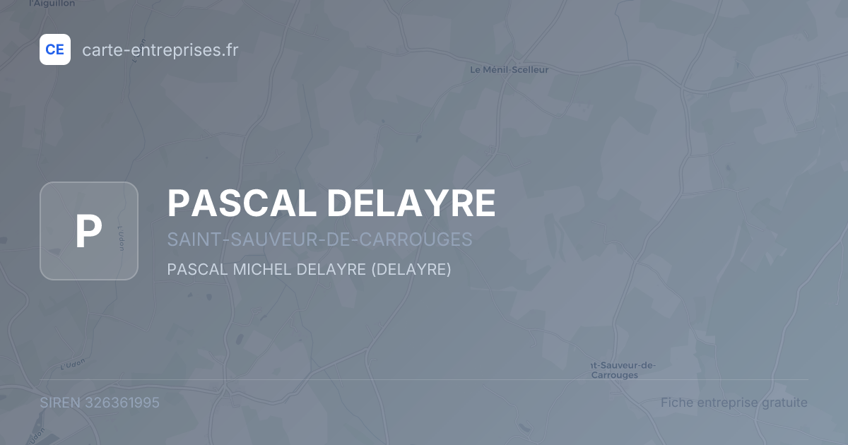 PASCAL DELAYRE — 326361995 — fiche entreprise