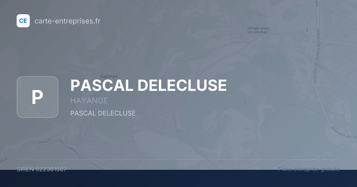 PASCAL DELECLUSE — 522361567 — fiche entreprise