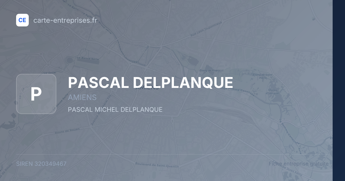 PASCAL DELPLANQUE — 320349467 — fiche entreprise
