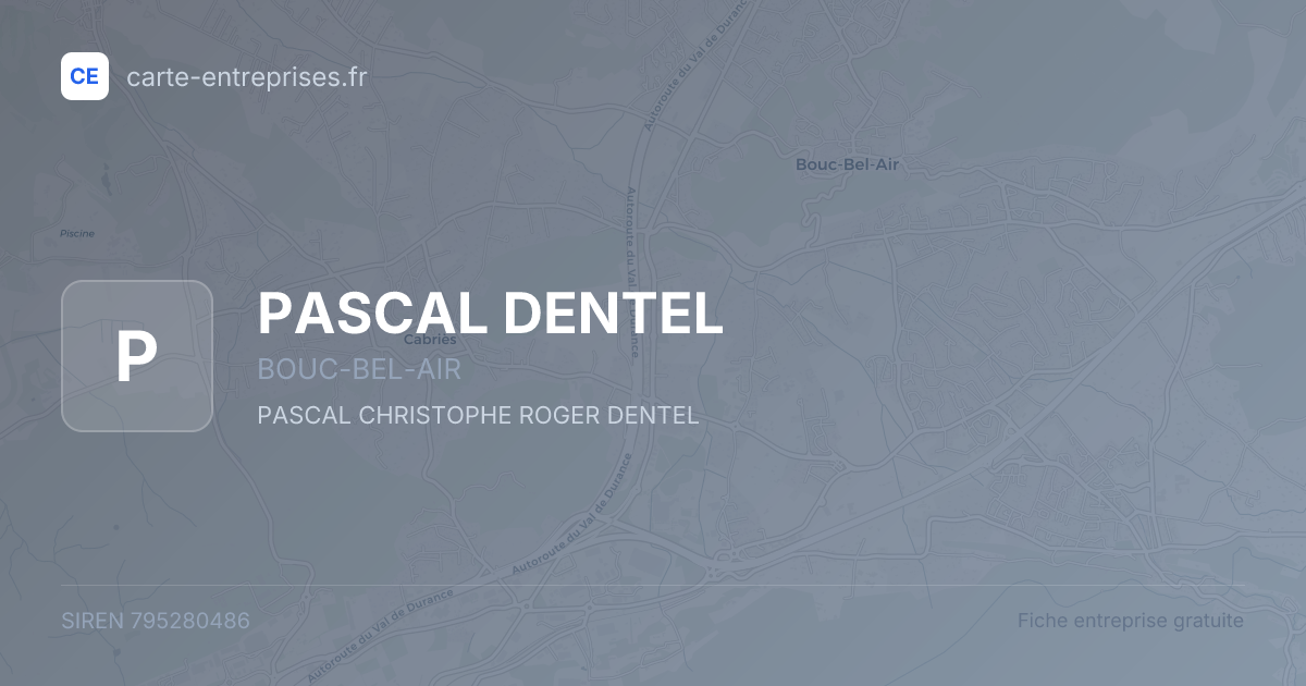 PASCAL DENTEL — 795280486 — fiche entreprise