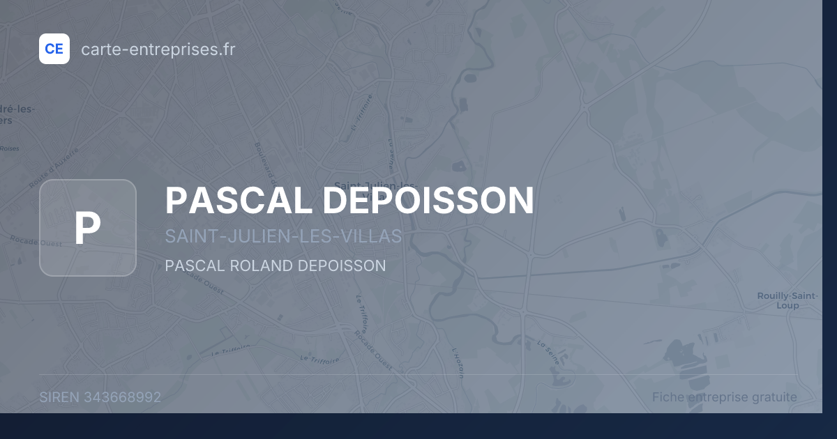 PASCAL DEPOISSON — 343668992 — fiche entreprise