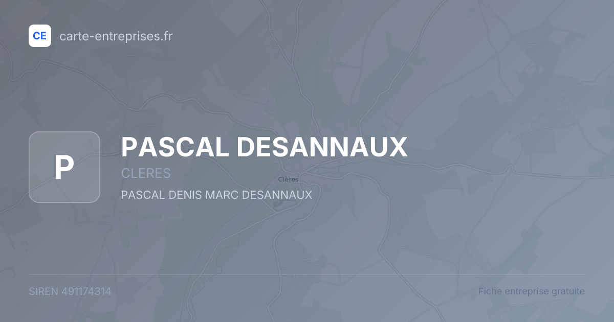 PASCAL DESANNAUX — 491174314 — fiche entreprise