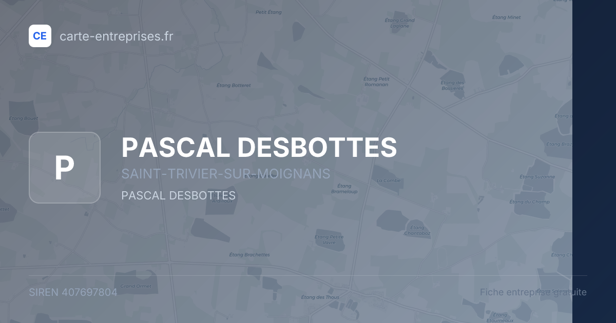 PASCAL DESBOTTES — 407697804 — fiche entreprise