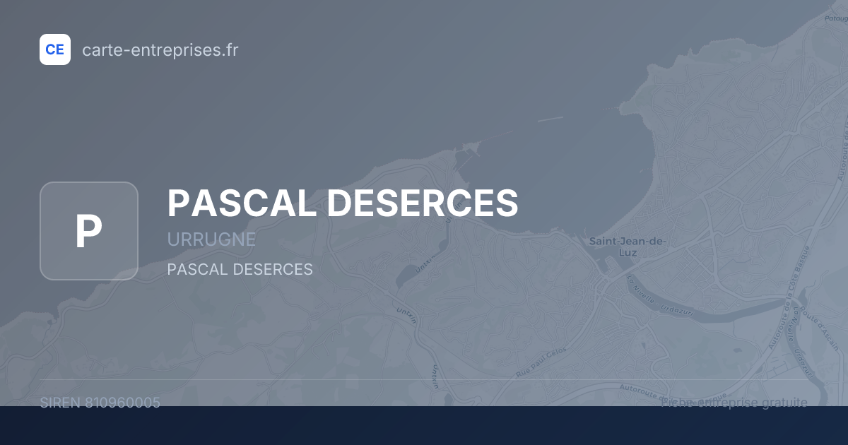 PASCAL DESERCES — 810960005 — fiche entreprise