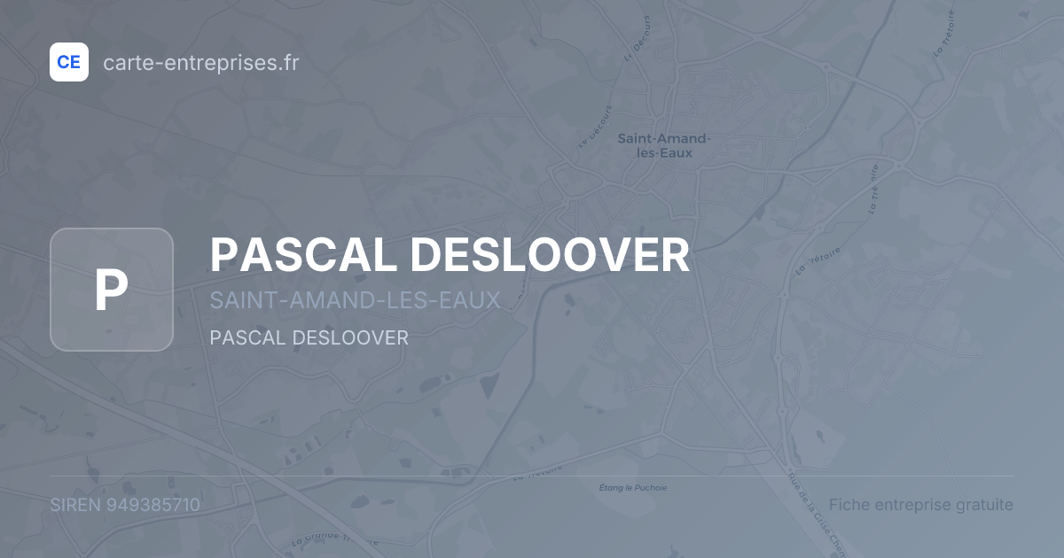 PASCAL DESLOOVER — 949385710 — fiche entreprise