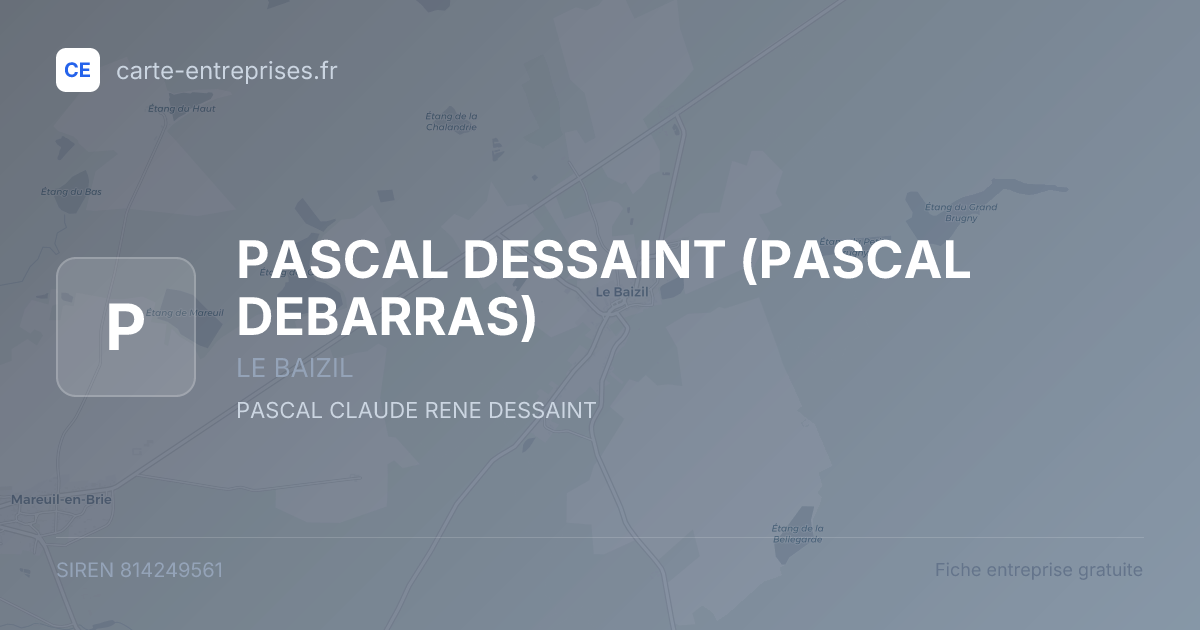 PASCAL DESSAINT (PASCAL DEBARRAS) — 814249561 — fiche entreprise