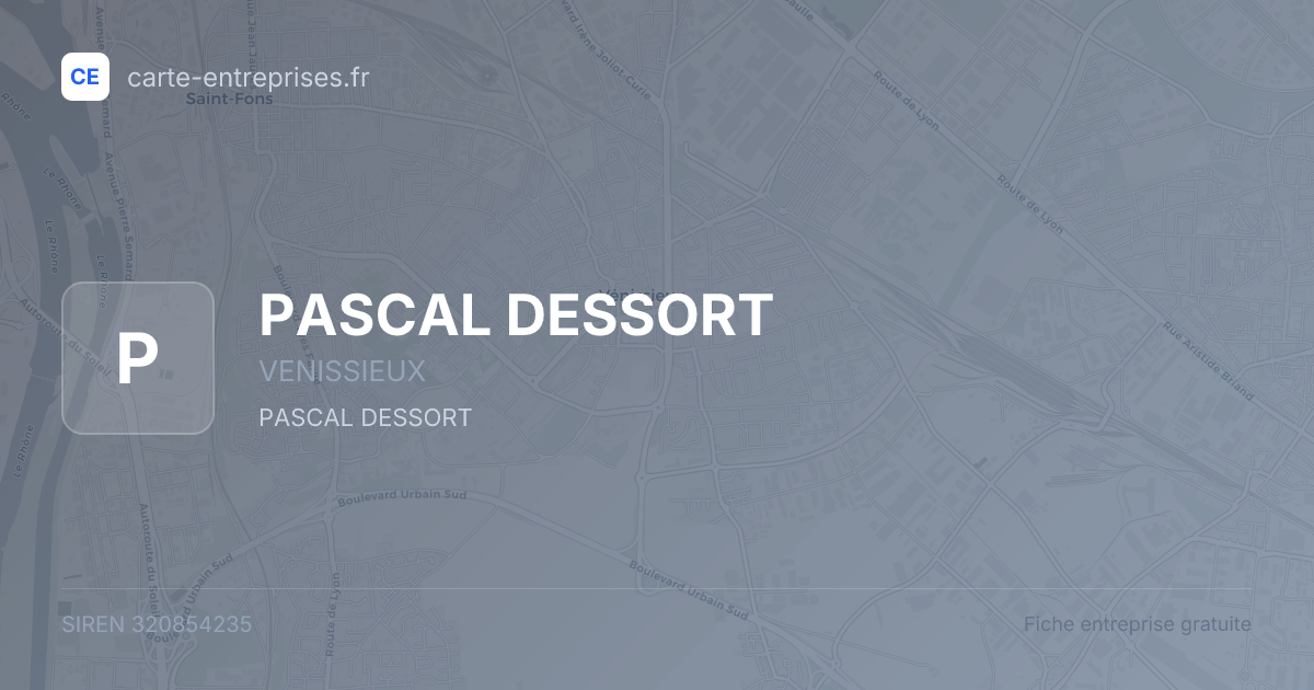 PASCAL DESSORT — 320854235 — fiche entreprise