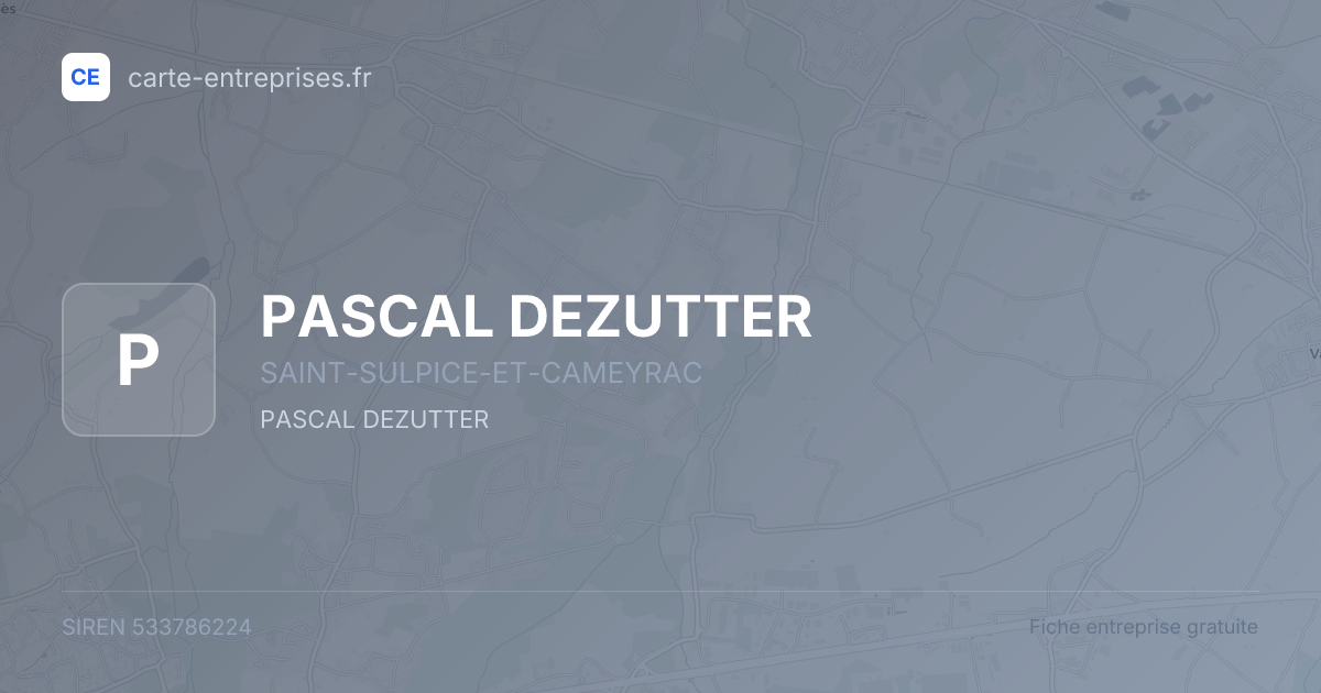 PASCAL DEZUTTER — 533786224 — fiche entreprise