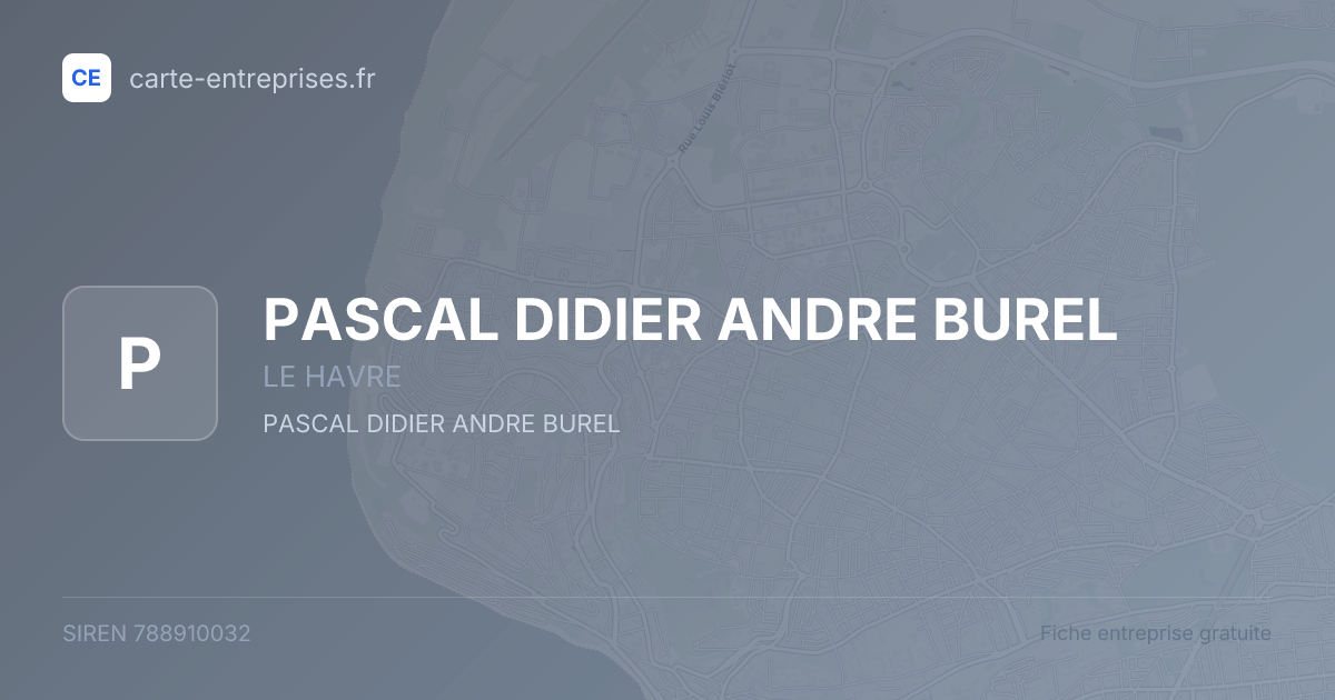 PASCAL DIDIER ANDRE BUREL — 788910032 — fiche entreprise