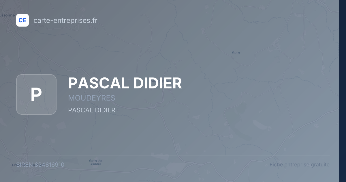 PASCAL DIDIER — 834816910 — fiche entreprise