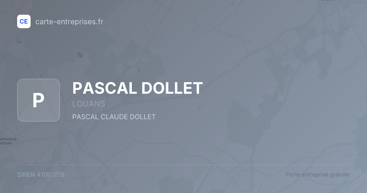 PASCAL DOLLET — 411101819 — fiche entreprise