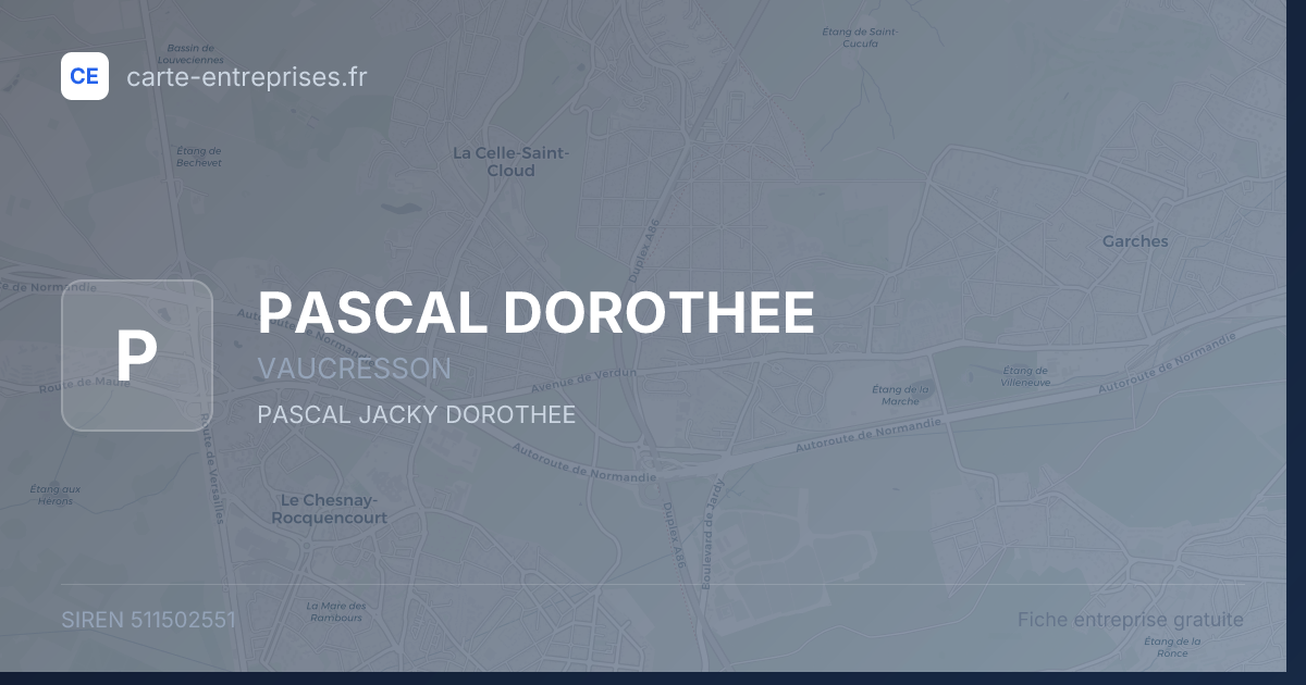PASCAL DOROTHEE — 511502551 — fiche entreprise