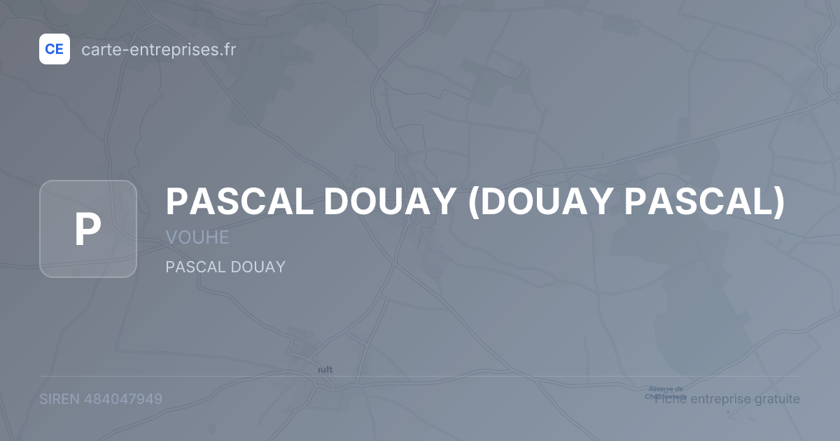 PASCAL DOUAY (DOUAY PASCAL) — 484047949 — fiche entreprise