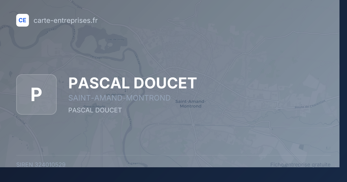PASCAL DOUCET — 324010529 — fiche entreprise