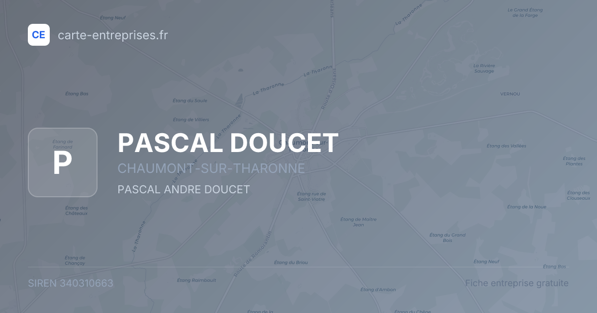 PASCAL DOUCET — 340310663 — fiche entreprise