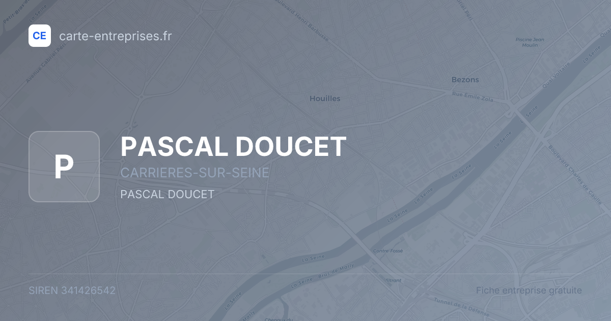 PASCAL DOUCET — 341426542 — fiche entreprise
