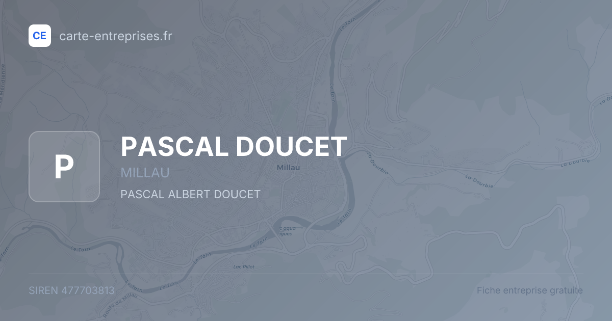 PASCAL DOUCET — 477703813 — fiche entreprise