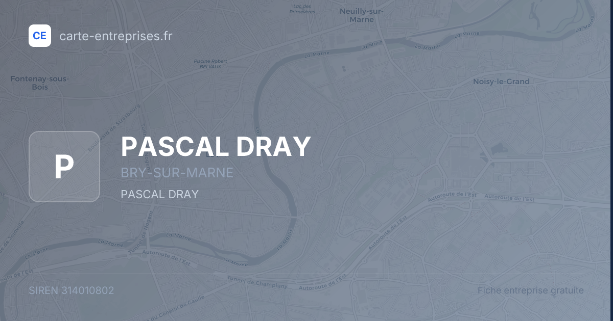 PASCAL DRAY — 314010802 — fiche entreprise