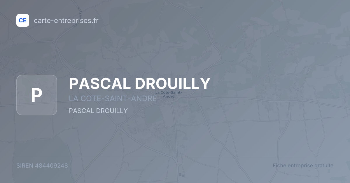 PASCAL DROUILLY — 484409248 — fiche entreprise