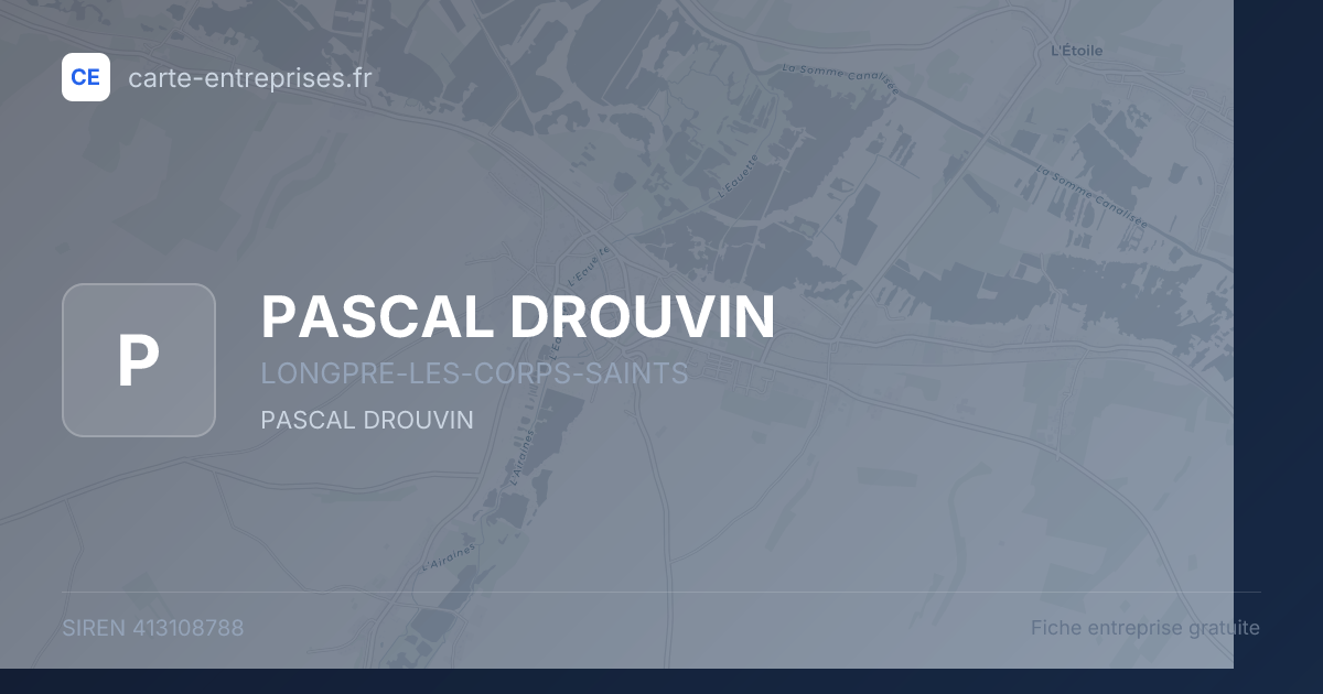 PASCAL DROUVIN — 413108788 — fiche entreprise
