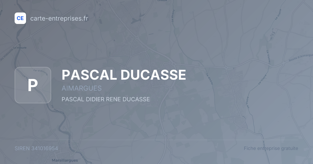 PASCAL DUCASSE — 341016954 — fiche entreprise
