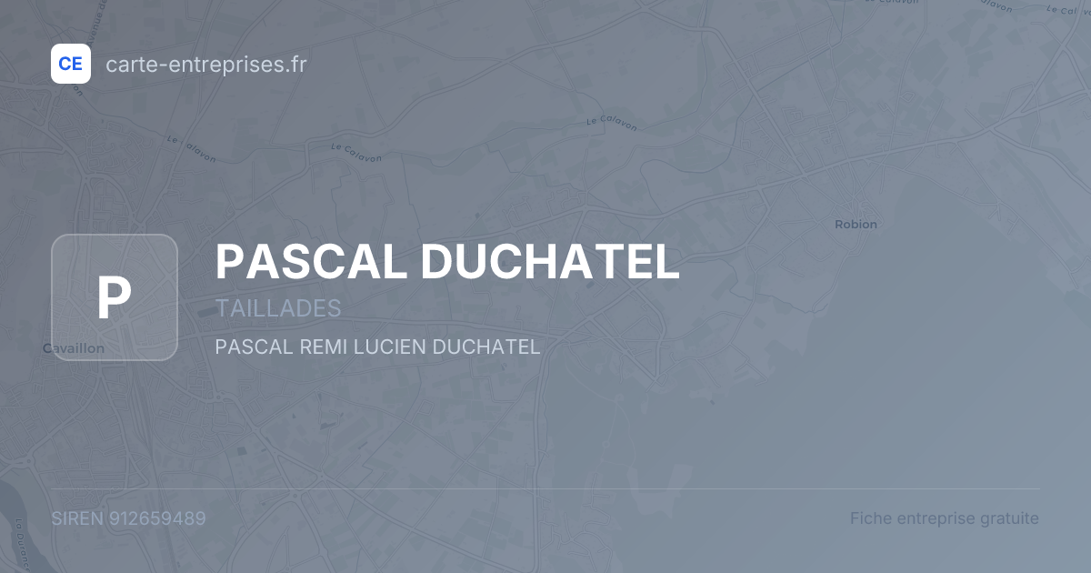 PASCAL DUCHATEL — 912659489 — fiche entreprise