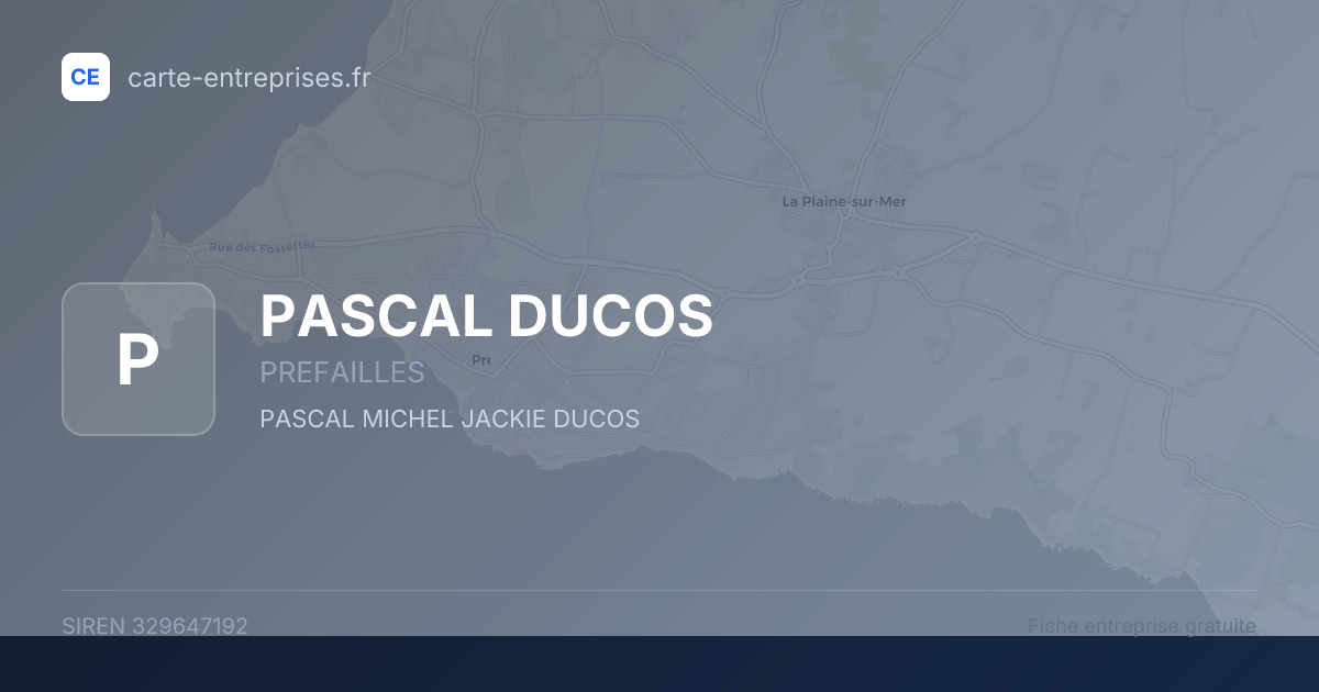 PASCAL DUCOS — 329647192 — fiche entreprise