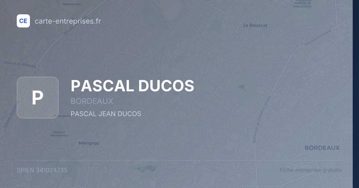 PASCAL DUCOS — 341024735 — fiche entreprise